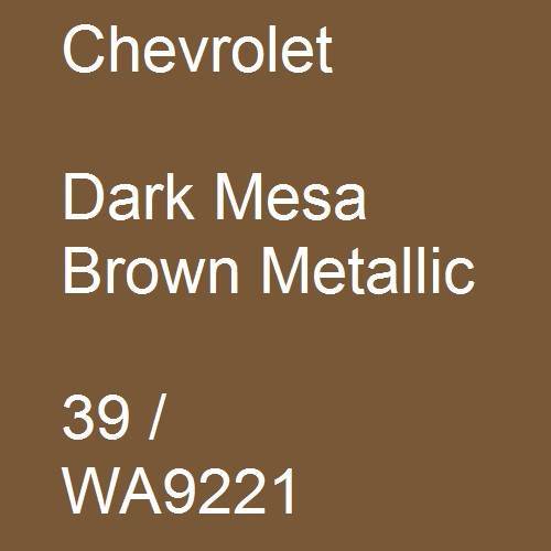 Chevrolet, Dark Mesa Brown Metallic, 39 / WA9221.